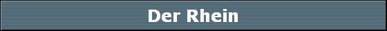Der Rhein