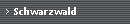 Schwarzwald