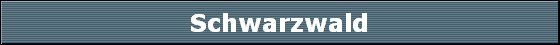 Schwarzwald